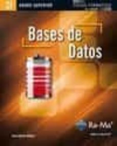 Descargar ebooks en pdf gratis. BASES DE DATOS (CFGS. CICLOS FORMATIVOS DE GRADO SUPERIOR) FB2 RTF (Spanish Edition) 9788499641577