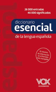 DICCIONARIO ESENCIAL DE LA LENGUA ESPAÑOLA (4ª ED.)