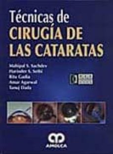 Se descarga el audiolibro TECNICAS DE CIRUGIA DE LAS CATARATAS  de M. SACHDEV