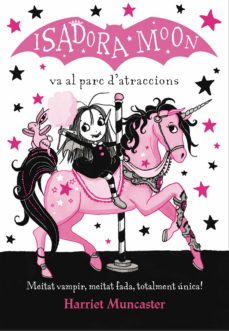 Portada de LA ISADORA MOON 7 - LA ISADORA MOON VA AL PARC D'ATRACCIONS (EBOOK)