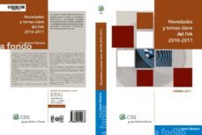 Portada de NOVEDADES Y TEMAS CLAVE DEL IVA 2010-2011