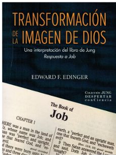 Portada de TRANSFORNACION DE LA IMAGEN DE DIOS. UNA INTERPRETACION DEL LIBRO DE JUNG RESPUESTA A JOB
