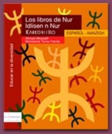 Portada de LOS LIBROS DE NUR. ESPAÑOL / AMAZIGH