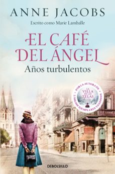 Portada de EL CAFE DEL ANGEL. AÑOS TURBULENTOS (CAFE DEL ÇNGEL 2)