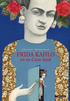 Portada de FRIDA KAHLO EN SU CASA AZUL