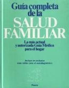 Portada de GUIA COMPLETA DE LA SALUD FAMILIAR. (T. 3)