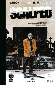 Portada de SCALPED VOL.2 EDICION DELUXE LIMITADA EN BLANCO Y NEGRO