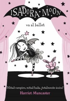 Portada de ISADORA MOON 4 - ISADORA MOON VA AL BALLET (EBOOK)