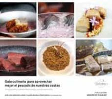 Portada de GUIA CULINARIA PARA APROVECHAR MEJOR EL PESCADO DE NUESTRAS COSTAS