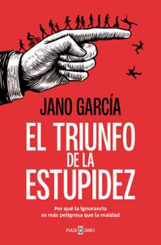 Portada de EL TRIUNFO DE LA ESTUPIDEZ (EBOOK)