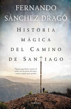 Portada de HISTORIA MAGICA DEL CAMINO DE SANTIAGO