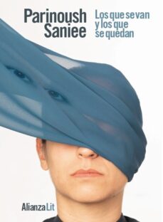 Portada de LOS QUE SE VAN Y LOS QUE SE QUEDAN (EBOOK)