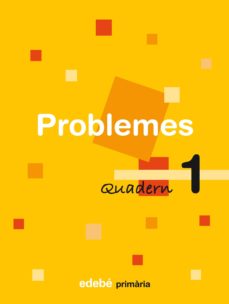 Portada de QUADERN DE PROBLEMES 1. ED. PRIMARIA
