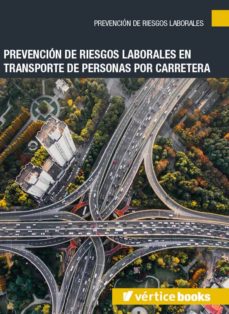 Portada de PREVENCION DE RIESGOS LABORALES EN TRANSPORTE DE PERSONAS POR CARRETERA