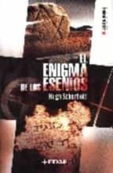 Portada de EL ENIGMA DE LOS ESENIOS: LOS ORIGENES DEL CRISTIANISMO Y EL MIST ERIO DEL VERDADERO MAESTRO