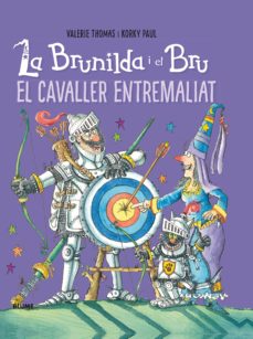 Portada de LA BRUNILDA I EL BRU. EL CAVALLER ENTREMALIAT