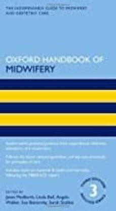 Descargar ebooks google book downloader OXFORD HANDBOOK OF MIDWIFERY 3E 3E in Spanish