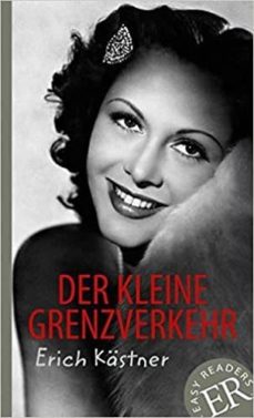 Libros para descargar a pc DER KLEINE GRENZVERKEHR (EASY READERS) (AVANZADO) (LECTURA FACIL ALEMAN) in Spanish de ERICH KASTNER