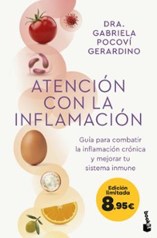 Abrir descarga de libros electrónicos ATENCIÓN CON LA INFLAMACIÓN (Spanish Edition) 9788408297987 de Dra. Gabriela Pocoví Gerardino