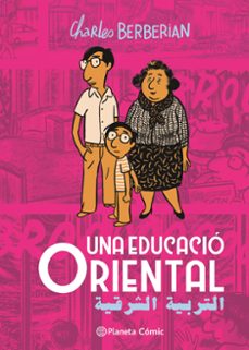 UNA EDUCACIÓ ORIENTAL (ED. CATALAN)