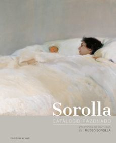 Descargar ebooks gratuitos para kindle SOROLLA: CATALOGO RAZONADO (COLECCION DE PINTURAS DEL MUSEO SOROLLA) (Spanish Edition) de BLANCA PONS-SOROLLA FB2 CHM 9788412010787