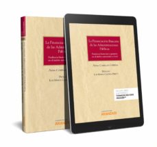 Descargar libros más vendidos LA FINANCIACIÓN BANCARIA DE LAS ADMINISTRACIONES PÚBLICAS 9788413080987 de ANNA COMELLAS GOBERNA (Spanish Edition)