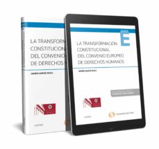 Mejores descargas gratuitas de libros electrónicos CIVITAS: LA TRANSFORMACIÓN CONSTITUCIONAL DEL CONVENIO EUROPEO DE DERECHOS HUMANOS