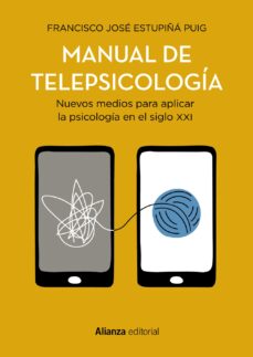 Servicios web gratuitos de descarga de libros electrónicos. MANUAL DE TELEPSICOLOGIA DJVU MOBI CHM 9788413628387 en español de FRANCISCO JOSE ESTUPIÑA PUIG