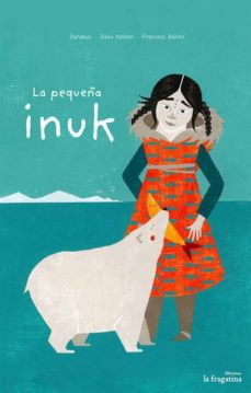 Portada de LA PEQUEÑA INUK