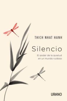 SILENCIO | THICH NHAT HANH | Casa del Libro