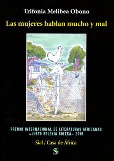 Descargas gratuitas de libros de Kindle de Amazon LAS MUJERES HABLAN MUCHO Y MAL de TRIFONIA MELIBEA OBONO CHM RTF ePub 9788417397487 en español