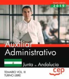 Descargas de libros electrónicos gratis en Google pdf AUXILIAR ADMINISTRATIVO (TURNO LIBRE). JUNTA DE ANDALUCÍA TEMARIO VOL.III