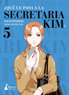 ¿que le pasa a la secretaria kim? 5-gyeong yun jeong-9788418524387