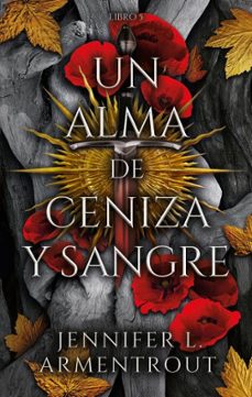 Amazon kindle ebook UN ALMA DE CENIZA Y SANGRE en español  de JENNIFER L. ARMENTROUT