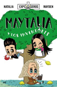 Descargar MAYTALIA Y LOS INVENTORES gratis pdf - leer online