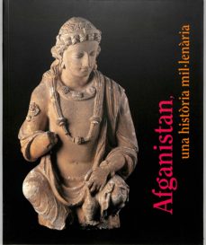 Portada de AFGANISTAN UNA HISTORIA MIL.LENARIA