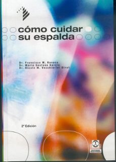 Descargar libros electrónicos gratis en pdf COMO CUIDAR SU ESPALDA 9788480194587  de FRANCISCO M. KOVACS