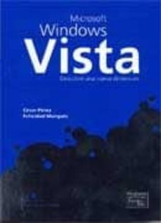 Descargar MANUAL DE APRENDIZAJE DE MICROSOFT VISTA gratis pdf - leer online