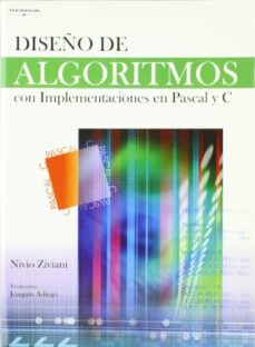 Descargar libro a la computadora DISEÑO DE ALGORITMOS CON IMPLEMENTACIONES EN PASCAL Y C de NIVIO ZIVIANI CHM FB2 9788497325387 en español