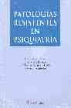 Descargar el libro pdf de joomla PATOLOGIAS RESISTENTES EN PSIQUIATRIA in Spanish de LUIS SANCHEZ PLANELL