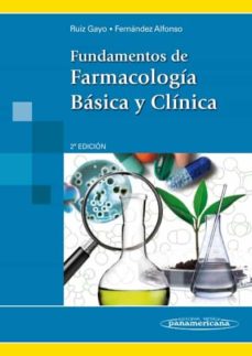 Descargar libro de cuenta gratis FUNDAMENTOS DE FARMACOLOGÍA BÁSICA Y CLÍNICA. 2ª ED.