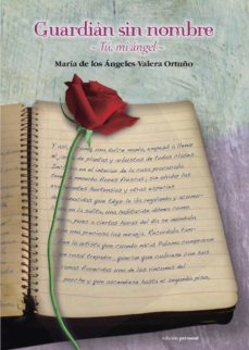 Descargar ebook para móvil gratis GUARDIAN SIN NOMBRE de MARIA DE LOS ANGELES VALERA ORTUÑO