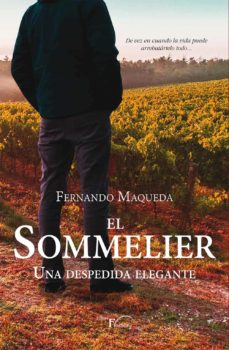Ebook descargas francesas gratis EL SOMMELIER in Spanish PDB PDF FB2 de FERNANDO MAQUEDA 9788499499987