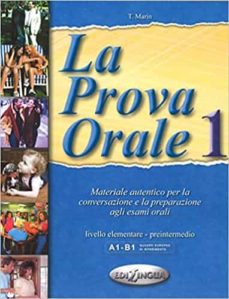 Descargando audiolibros gratuitos LA PROVA ORALE 1 (LIVELLO ELEMENTARE-PRE-INTERMEDIO) en español RTF de T. MARIN 9789607706287