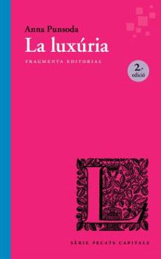 LA LUXÚRIA