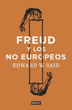 Portada de FREUD Y LOS NO EUROPEOS