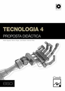 Portada de TECNOLOGIA, 4 ESO. PROPOSTA DIDACTICA