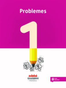 Portada de PROBLEMES 1º EDUCACION PRIMARIA QUADERN (CAT)