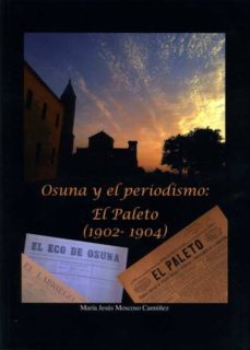 Portada de OSUNA Y EL PERIODISMO: EL PALETO (1902 - 1904)