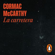 Portada de LA CARRETERA (AUDIOLIBRO)